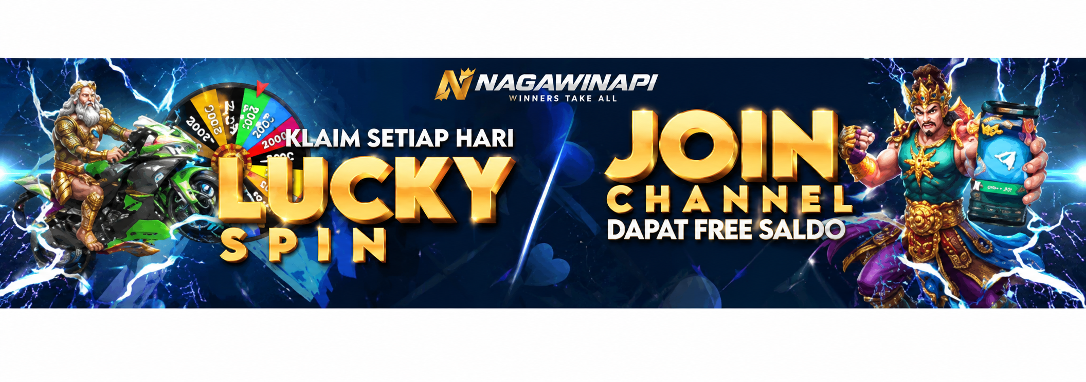 WELCOME BONUS 100% NAGAWINAPI